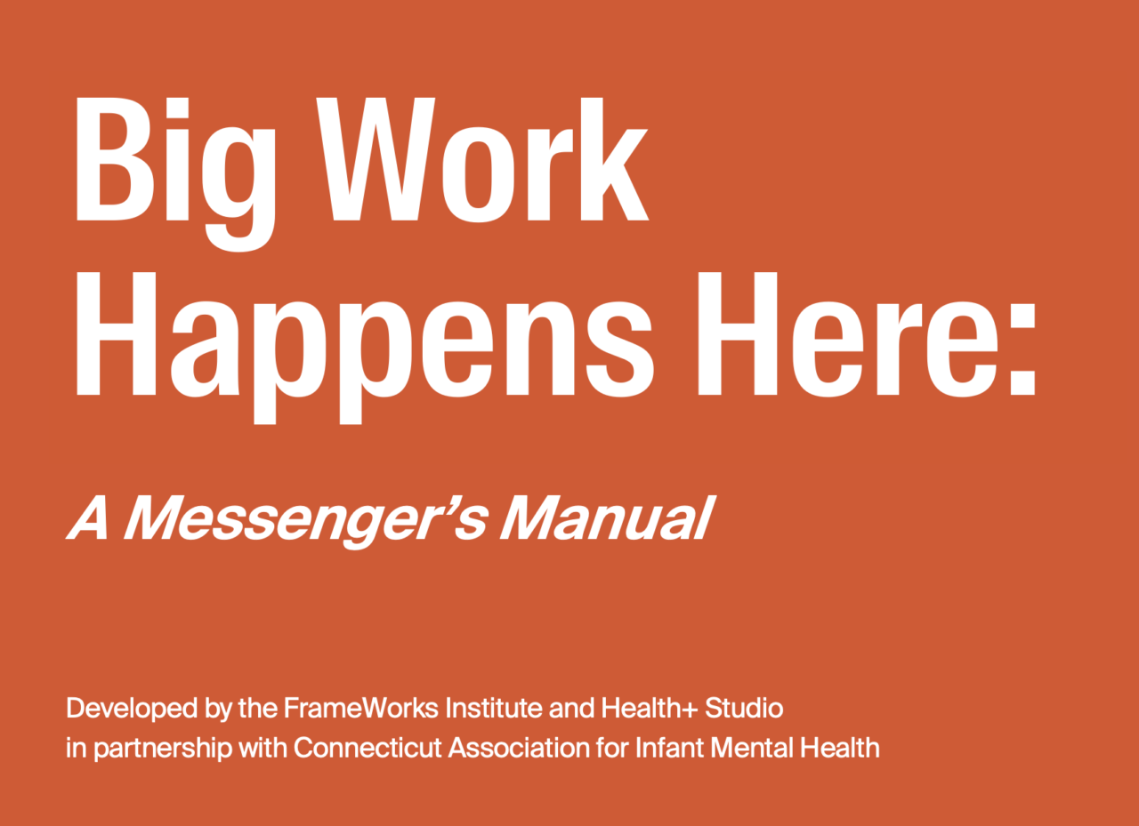 Big Work Happens Here: A Messenger’s Manual